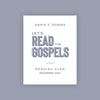 Let's Read The Gospels December Reading Plan