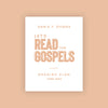Let's Read The Gospels June Reading Plan