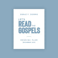 Let's Read The Gospels November Reading Plan
