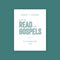 Let’s Read The Gospels 2023 Reading Plan & Guidebook