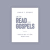 Let's Read The Gospels March Reading Plan
