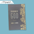 Remember God autographed book on a blue background Annie Downs