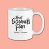 That Sounds Fun mug on a pink background Annie Downs