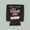 That Sounds Fun tour black drink koozie Annie Downs
